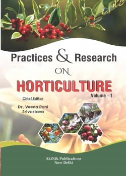 Practices & Research on Horticulture (Volume - 1)