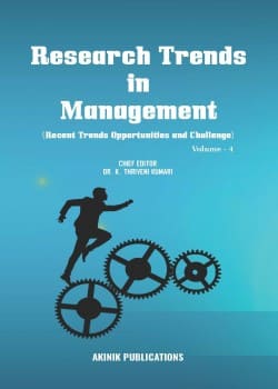 Research Trends in Management: Recent Trends Opportunities and Challenge (Volume - 4)