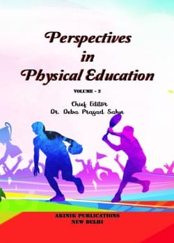 Perspectives in Physical Education (Volume - 2)