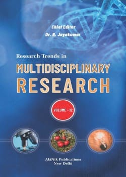 Research Trends in Multidisciplinary Research (Volume - 12)