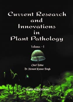 Current Research and Innovations in Plant Pathology (Volume - 1)