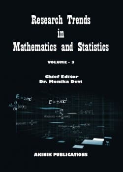 Research Trends in Mathematics and Statistics (Volume - 3)