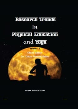Research Trends in Physical Education and Yoga (Volume - 2)
