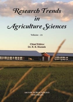 Research Trends in Agriculture Sciences (Volume - 21)