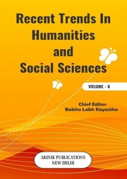Recent Trends in Humanities and Social Sciences (Volume - 6)