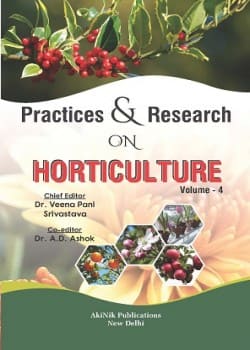 Practices & Research on Horticulture (Volume - 4)
