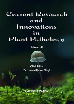 Current Research and Innovations in Plant Pathology (Volume - 11)