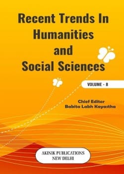 Recent Trends In Humanities and Social Sciences (Volume - 8)