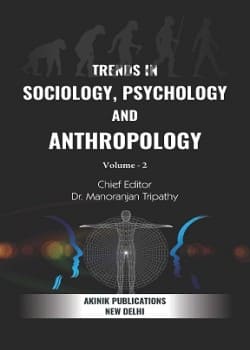 Trends in Sociology, Psychology and Anthropology (Volume - 2)