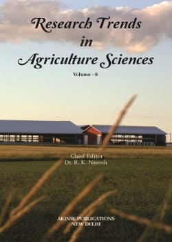 Research Trends in Agriculture Sciences (Volume - 6)