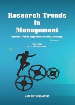 Research Trends in Management: Recent Trends Opportunities and Challenge (Volume - 1)