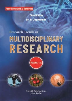 Research Trends in Multidisciplinary Research (Volume - 24)