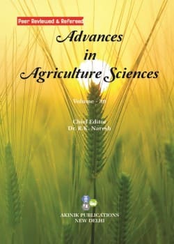 Advances in Agriculture Sciences (Volume - 30)