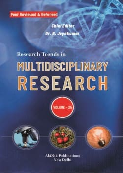 Research Trends in Multidisciplinary Research (Volume - 25)
