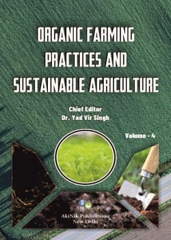 Organic Farming Practices and Sustainable Agriculture (Volume - 4)