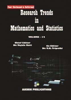 Research Trends in Mathematics and Statistics (Volume - 12)