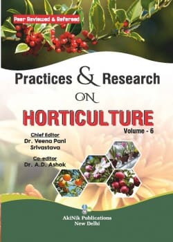 Practices & Research on Horticulture (Volume - 6)