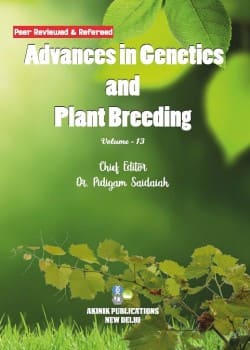 Advances in Genetics and Plant Breeding (Volume - 13)