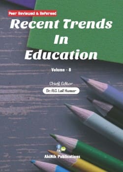 Recent Trends In Education (Volume - 8)