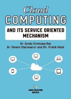 Cloud Computing and its Service Oriented Mechanism