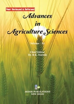 Advances in Agriculture Sciences (Volume - 32)