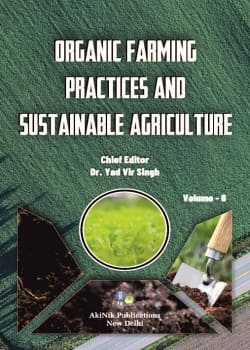 Organic Farming Practices and Sustainable Agriculture (Volume - 6)