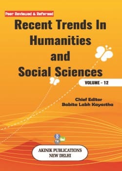 Recent Trends In Humanities and Social Sciences (Volume - 12)