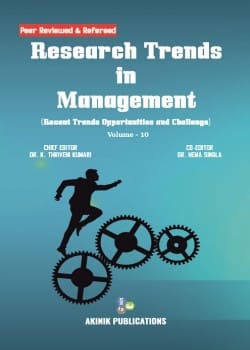 Research Trends in Management: Recent Trends Opportunities and Challenge (Volume - 10)