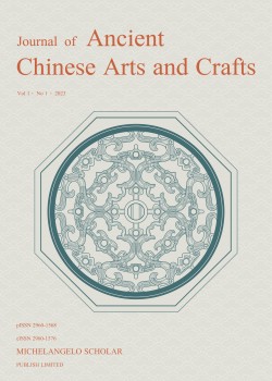 Journal of Ancient Chinese Arts and Crafts