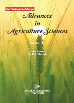 Advances in Agriculture Sciences (Volume - 38)