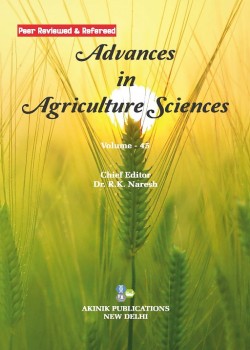 Advances in Agriculture Sciences (Volume - 45)