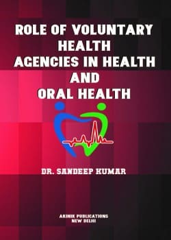 Role of Voluntary Health Agencies in Health and Oral Health