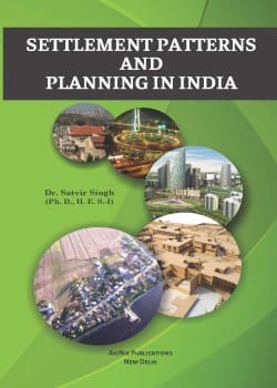 Settlement Patterns and Planning in India