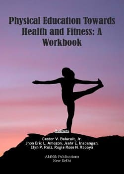Physical Education towards Health and Fitness: A Workbook