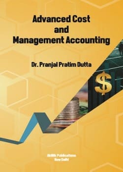 Advanced Cost and Management Accounting