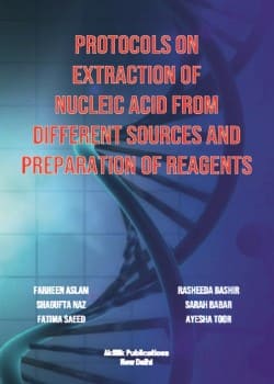 Protocols on Extraction of Nucleic Acid from Different Sources and Preparation of Reagents