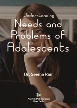 Understanding Needs and Problems of Adolescents