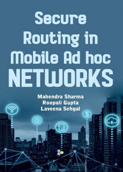 Secure Routing in Mobile Ad hoc Networks
