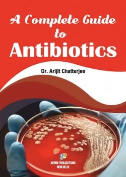 A Complete Guide to Antibiotics