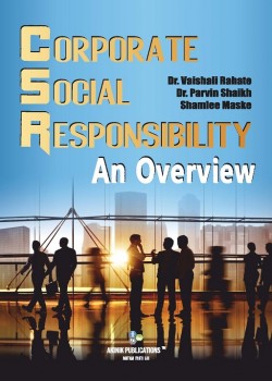 Corporate Social Responsibility - An Overview