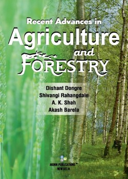Recent Advances in Agriculture and Forestry