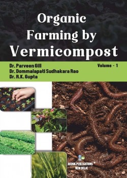 Organic Farming by Vermicompost (Volume - 1)
