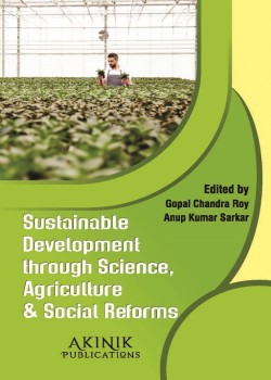Sustainable Development Through Science, Agriculture & Social Reforms