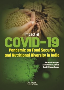 Impact of COVID-19 Pandemic on Food Security and Nutritional Diversity in India