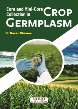 Core and Mini-Core Collection in Crop Germplasm