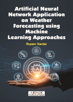 Artificial Neural Network Application on Weather Forecasting using Machine Learning Approaches