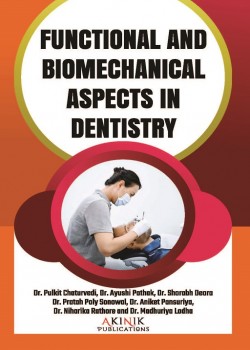 Functional and Biomechanical Aspects in Dentistry