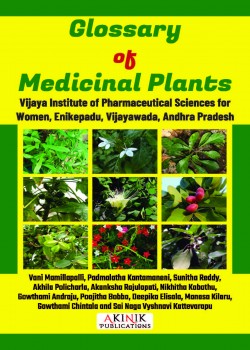 Glossary of Medicinal Plants - Vijaya Institute of Pharmaceutical Sciences for Women, Enikepadu, Vijayawada, Andhra Pradesh