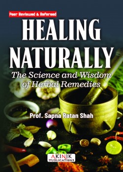 Healing Naturally: The Science and Wisdom of Herbal Remedies