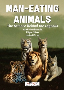Man-Eating Animals: The Science behind the Legends